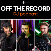 Off The Record - The DJ Podcast by Crossfader