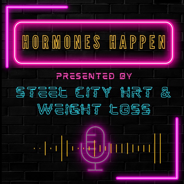 Hormones Happen